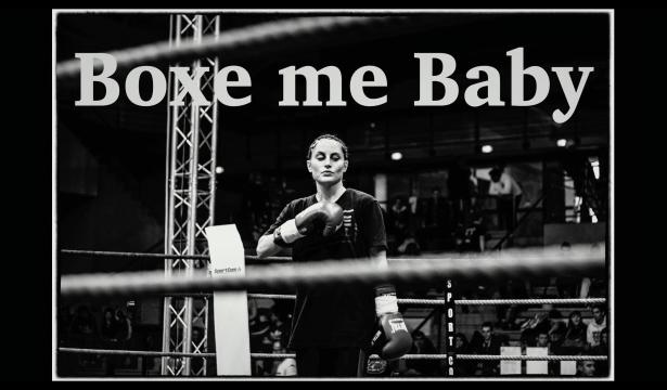 Boxe me baby